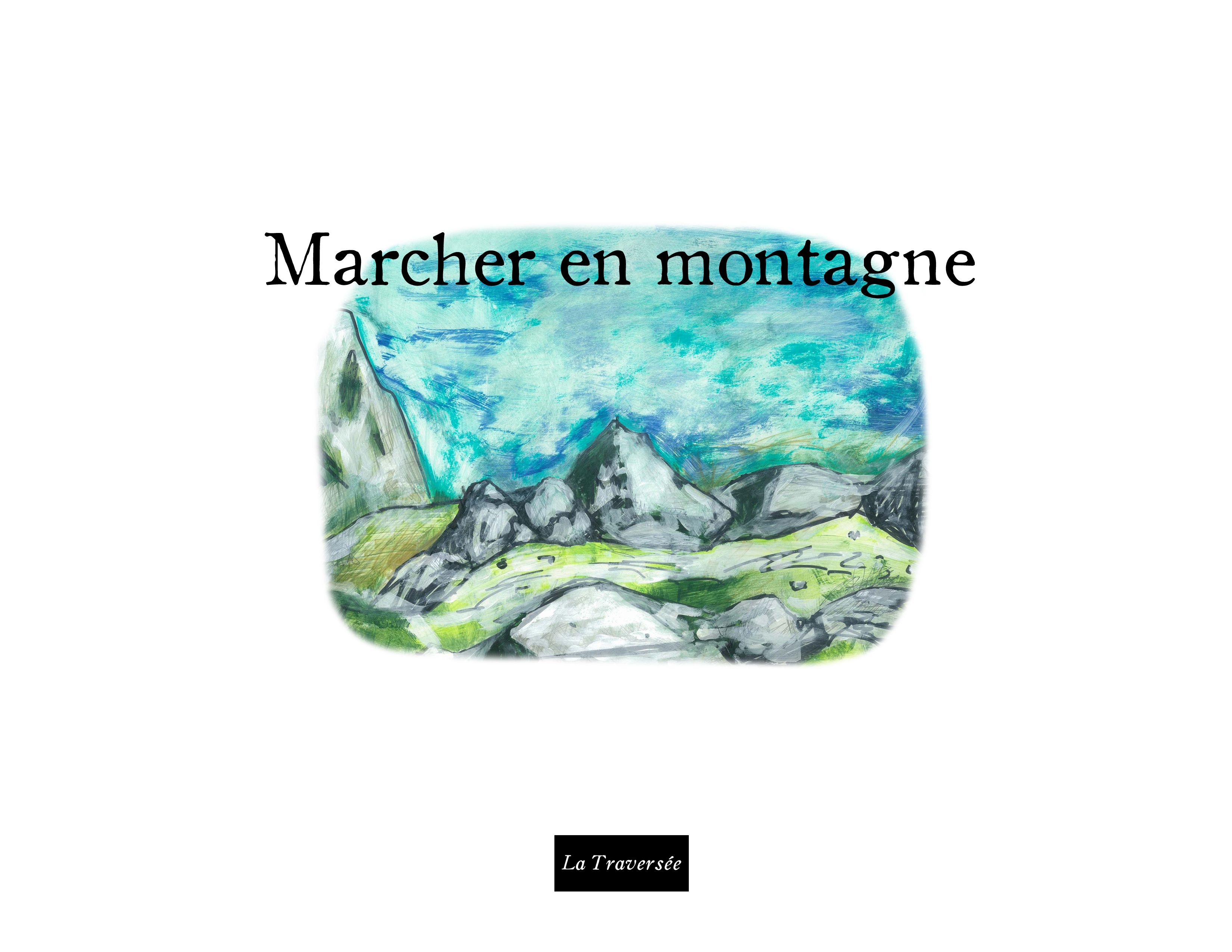 Marcher en montagne